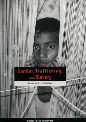 Gender, Trafficking, and Slavery