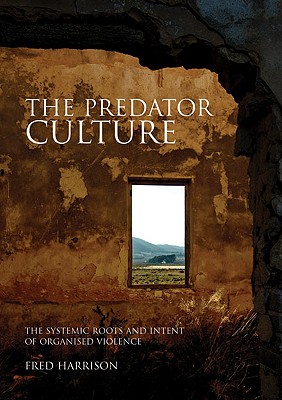 The Predator Culture