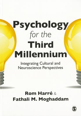 Psychology for the Third Millennium