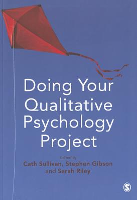 Doing Your Qualitative Psychology Project