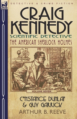 Craig Kennedy-Scientific Detective