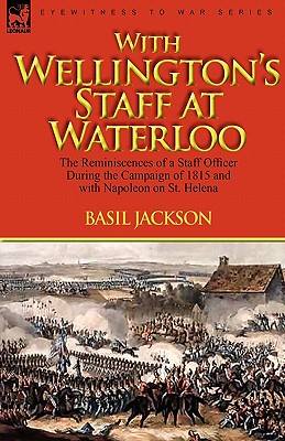 With Wellington's Staff at Waterloo