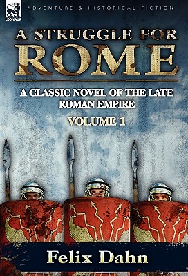 A Struggle for Rome