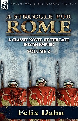 A Struggle for Rome