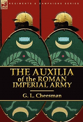 The Auxilia of the Roman Imperial Army