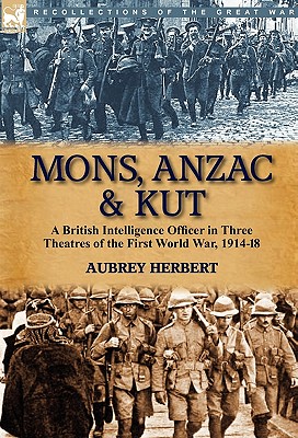 Mons, Anzac & Kut