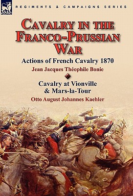 Cavalry in the Franco-Prussian War