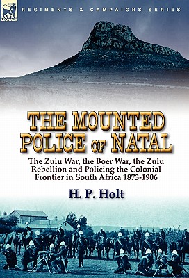 The Mounted Police of Natal