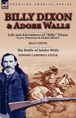 Billy Dixon & Adobe Walls