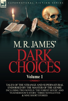 M. R. James' Dark Choices