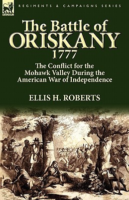 The Battle of Oriskany 1777