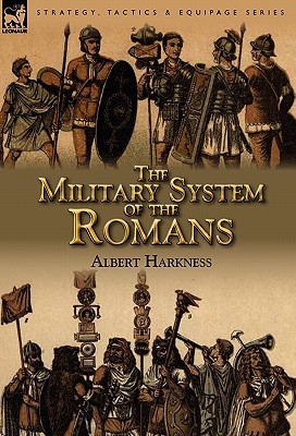 The Military System of the Romans