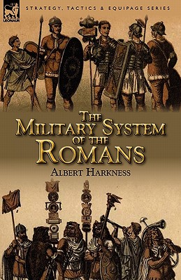 The Military System of the Romans