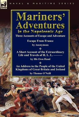 Mariners' Adventures in the Napoleonic Age