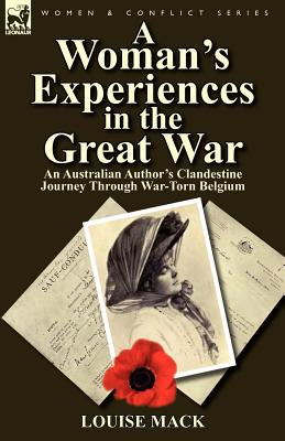 A Woman's Experiences in the Great War