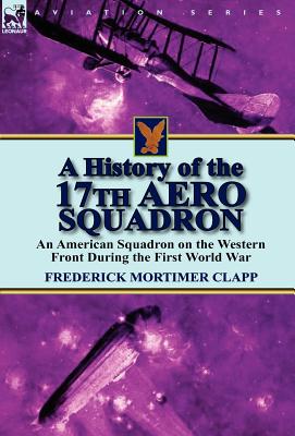 A History of the 17th Aero Squadron