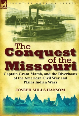 The Conquest of the Missouri