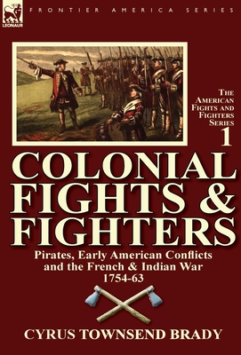 Colonial Fights & Fighters