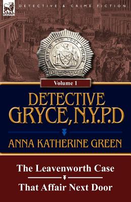 Detective Gryce, N. Y. P. D.