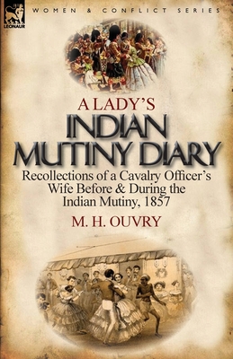 A Lady's Indian Mutiny Diary