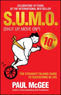 S.U.M.O (Shut Up, Move On)