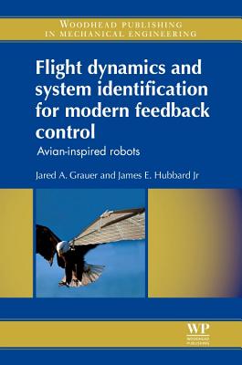 Flight Dynamics and System Identification for Modern Feedback Control