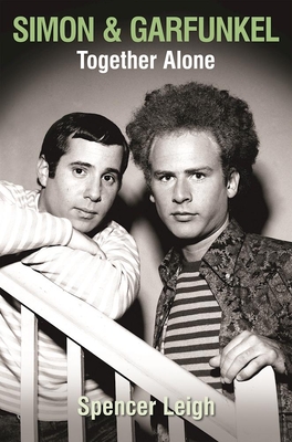 Simon and Garfunkel: Together Alone