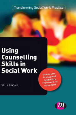 Using Counselling Skills in Social Work