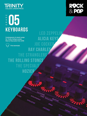 Trinity College London Rock & Pop 2018 Keyboards Grade 5