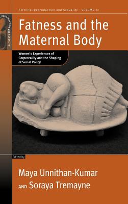 Fatness and the Maternal Body