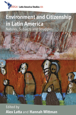 Environment and Citizenship in Latin America