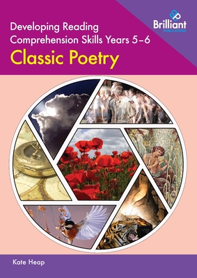 Developing Reading Comprehension Skills Year 5-6: Classic Poetry