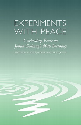 Experiments with Peace