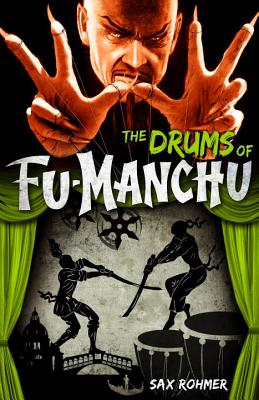 Fu-Manchu: The Drums of Fu-Manchu