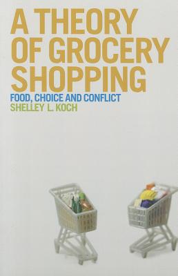 A Theory of Grocery Shopping