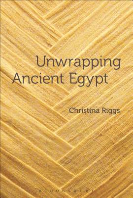 Unwrapping Ancient Egypt