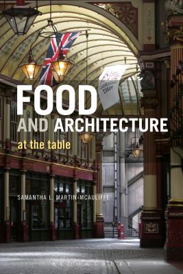 Food and Architecture