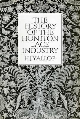 The History Of Honiton Lace Industry