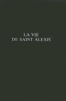 La Vie De Saint Alexis