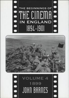 The Beginnings Of The Cinema In England,1894-1901: Volume 2