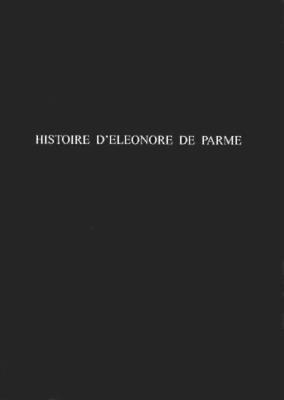 Histoire d'Eleonore De Parme