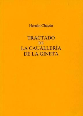 Tractado De La Caualleria De La Gineta