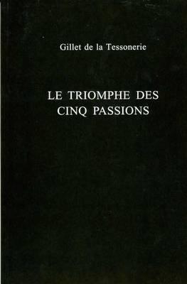 Le Triomphe Des Cinq Passions