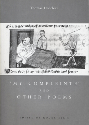 My Compleinte and Other Poems