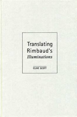 Translating Rimbaud's Illuminations