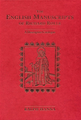 The English Manuscripts of Richard Rolle