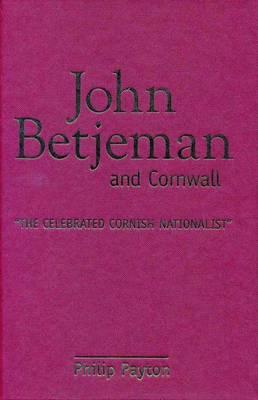 John Betjeman and Cornwall