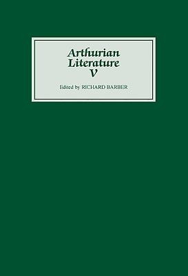 Arthurian Literature V