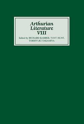 Arthurian Literature VIII