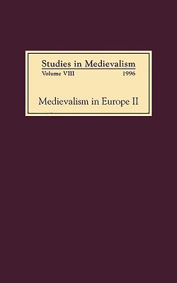 Studies in Medievalism VIII